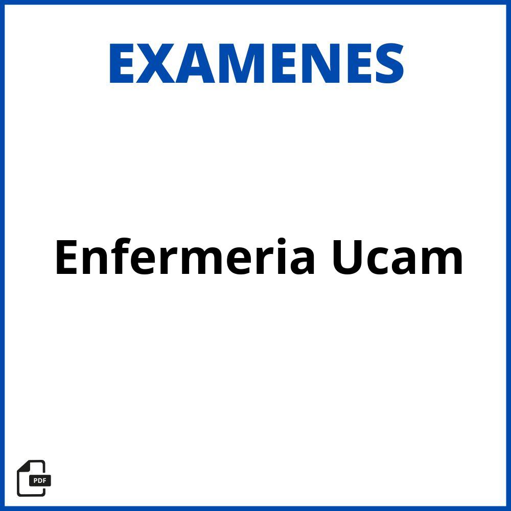 Examenes Enfermeria Ucam