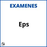 Examenes Eps Soluciones Resueltos