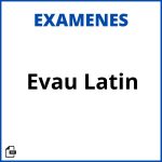 Examen Evau Latin Resuelto Resueltos Soluciones