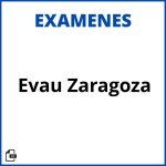 Examenes Evau Zaragoza 2023 Resueltos Soluciones