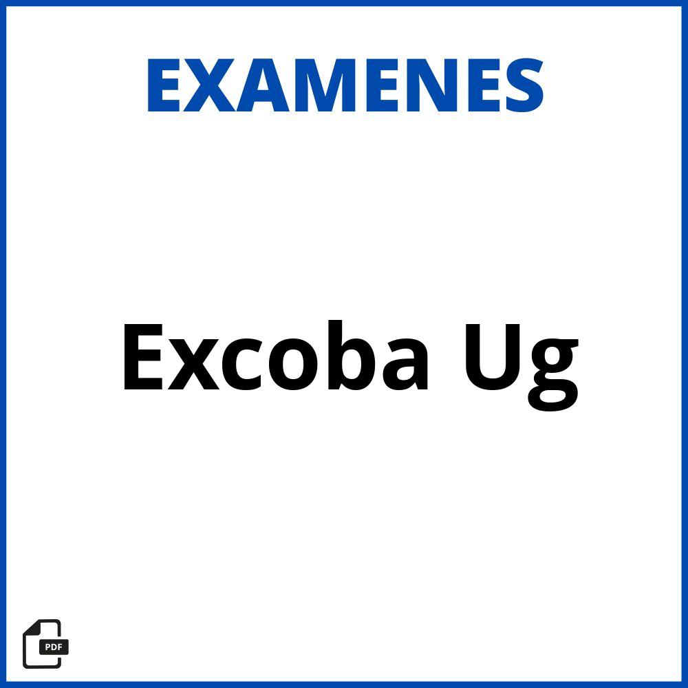 Examen Excoba Ug