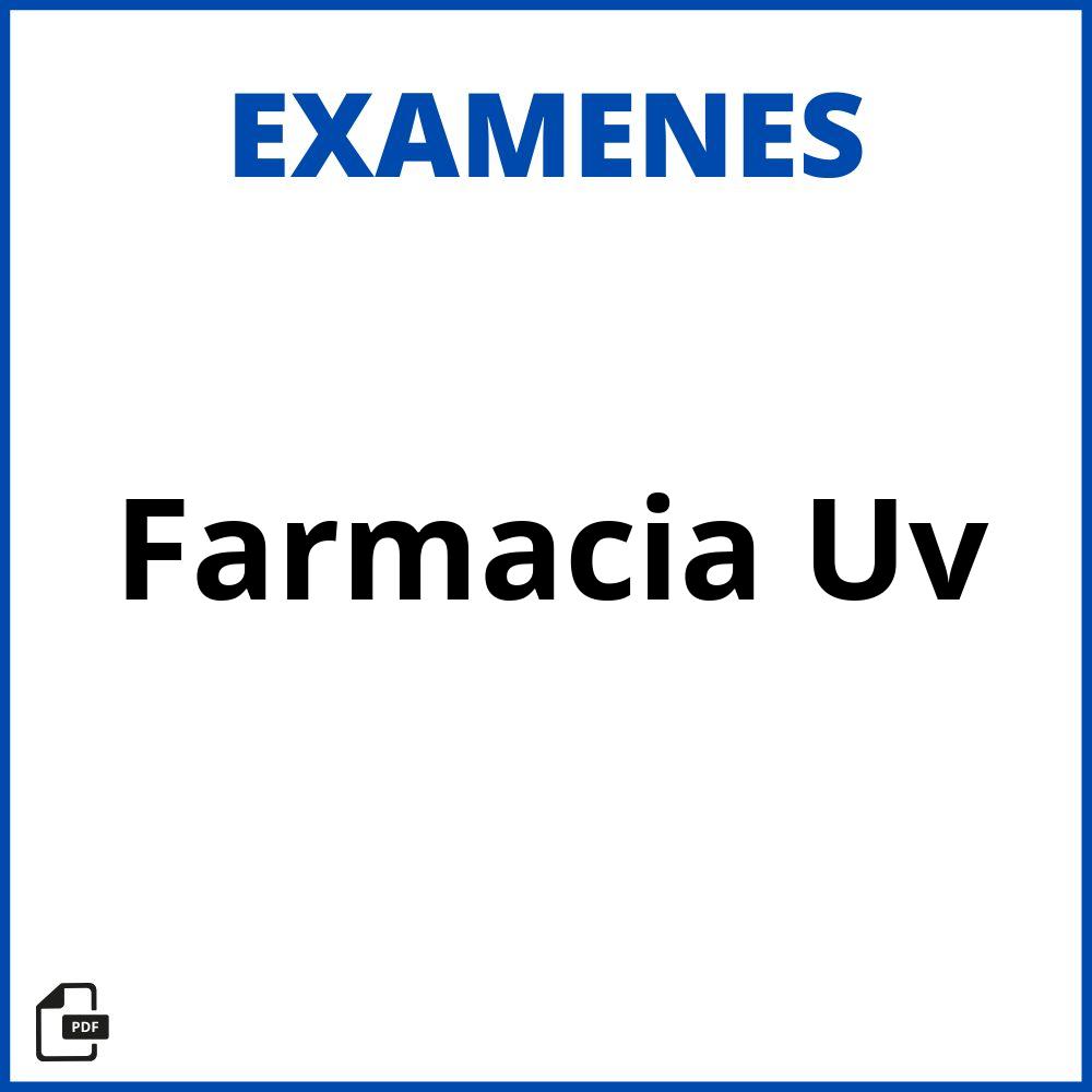 Examenes Farmacia Uv