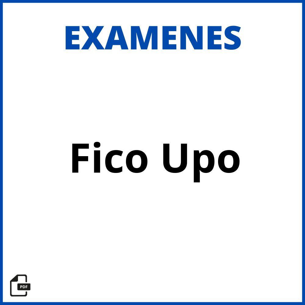 Examenes Fico Upo