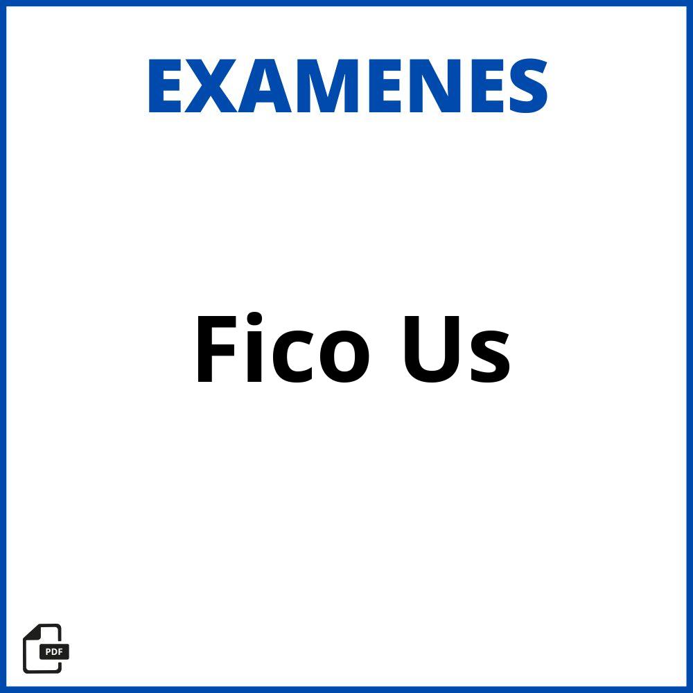 Examenes Fico Us