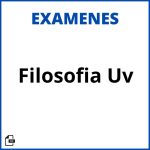 Examenes Filosofia Uv Soluciones Resueltos