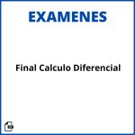 Examen Final Calculo Diferencial Resueltos Soluciones