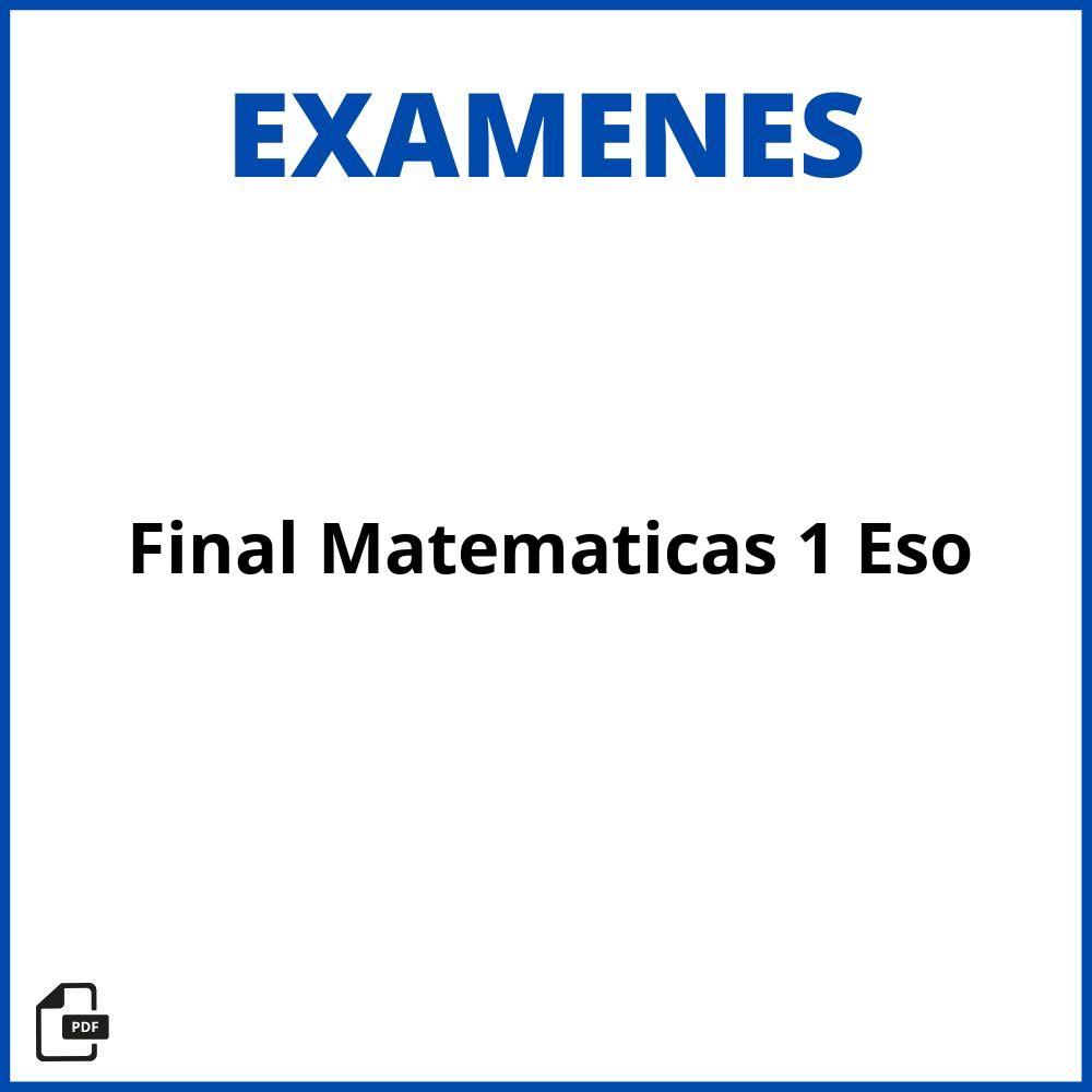 Examen Final Matematicas 1 Eso