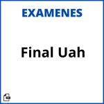 Evaluacion Final Uah Soluciones Resueltos Evaluacion Final Uah Soluciones Resueltos