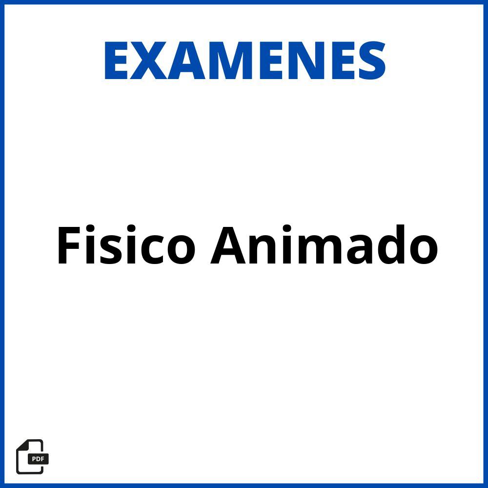 Examen Fisico Animado