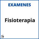 Examenes De Fisioterapia Soluciones Resueltos