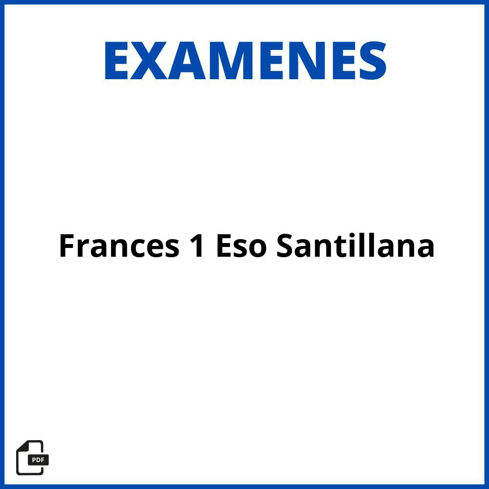 Examen Frances 1 Eso Pdf Santillana