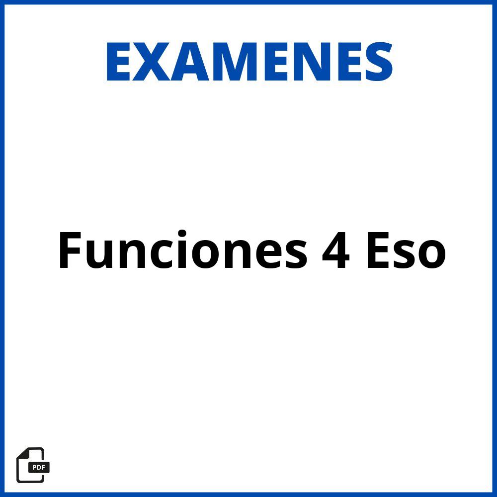 Examenes Funciones 4 Eso