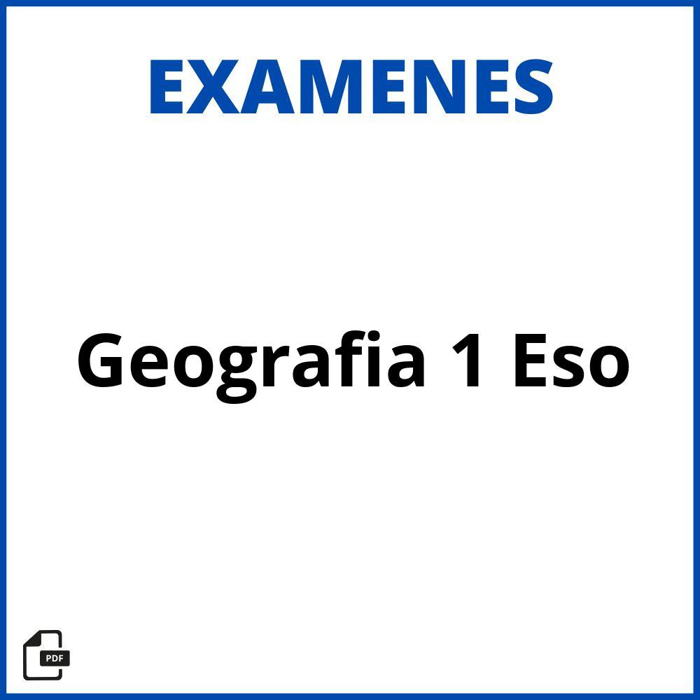 Examen De Geografia 1 Eso