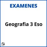 Examen De Geografia 3 Eso Soluciones Resueltos