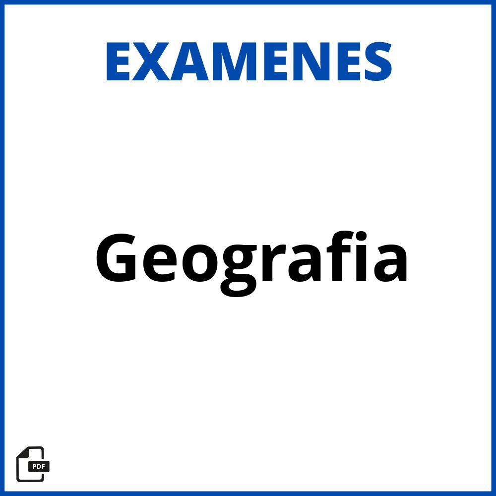 Examen De Geografia