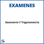 Examen De Geometria Y Trigonometria Resueltos Soluciones