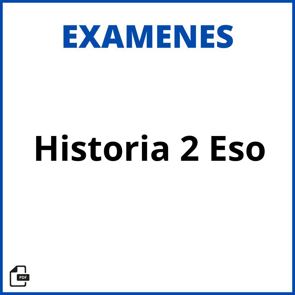 Examen Historia 2 Eso