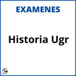 Examenes Historia Ugr Resueltos Soluciones