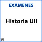 Examenes Historia Ull Resueltos Soluciones