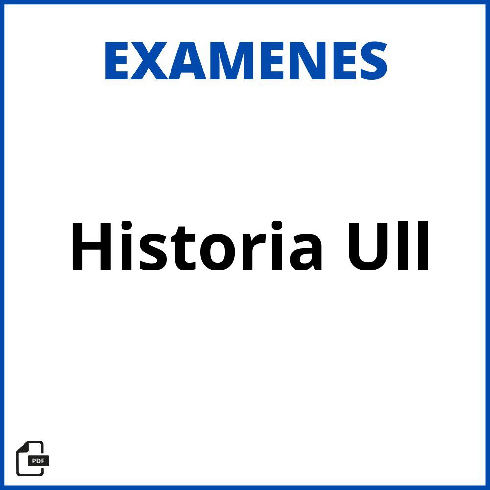 Examenes Historia Ull