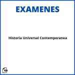 Examen De Historia Universal Contemporanea Soluciones Resueltos