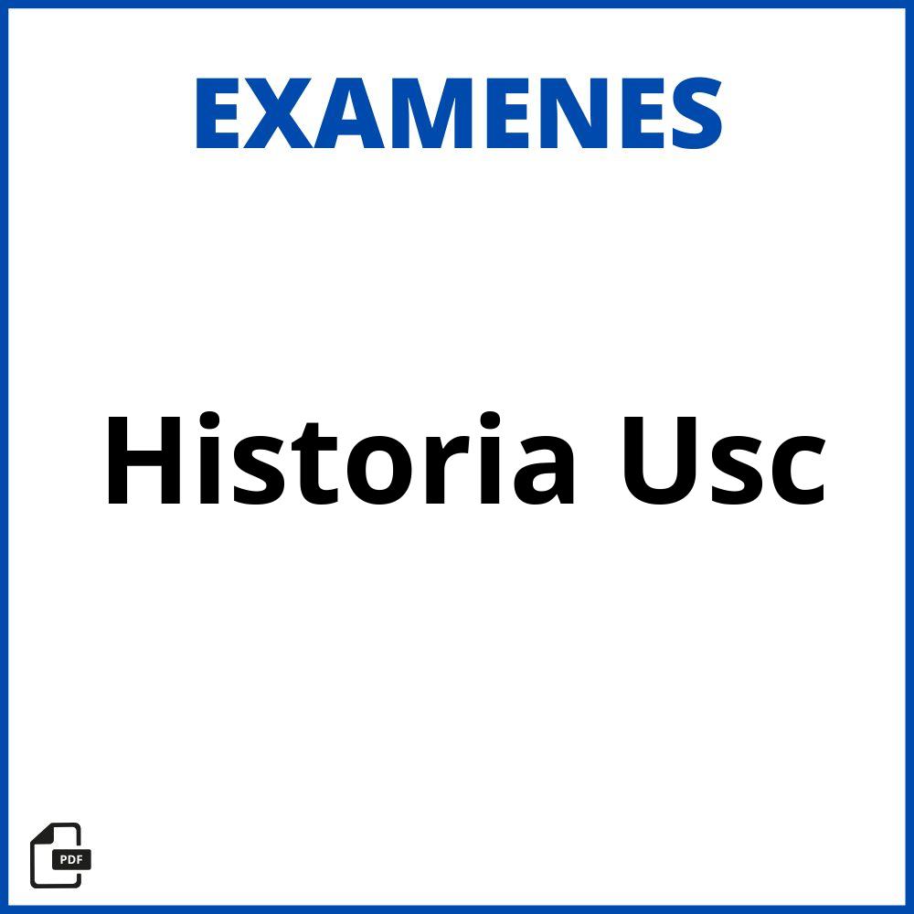 Examenes Historia Usc