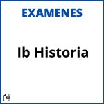 Exámenes Ib Resueltos Historia Soluciones Resueltos