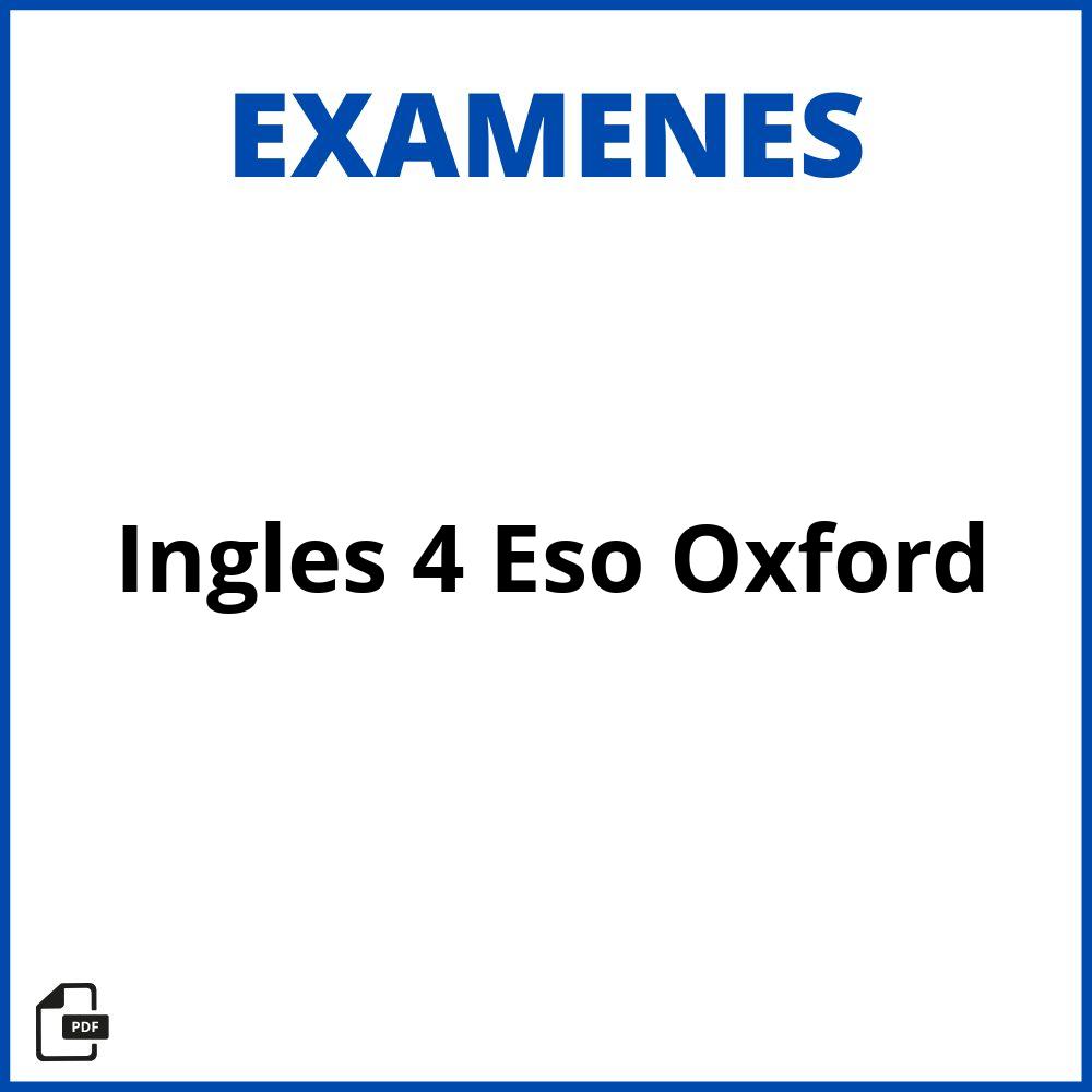 Examen Inglés 4 Eso Oxford