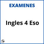 Examen De Ingles 4 Eso Soluciones Resueltos