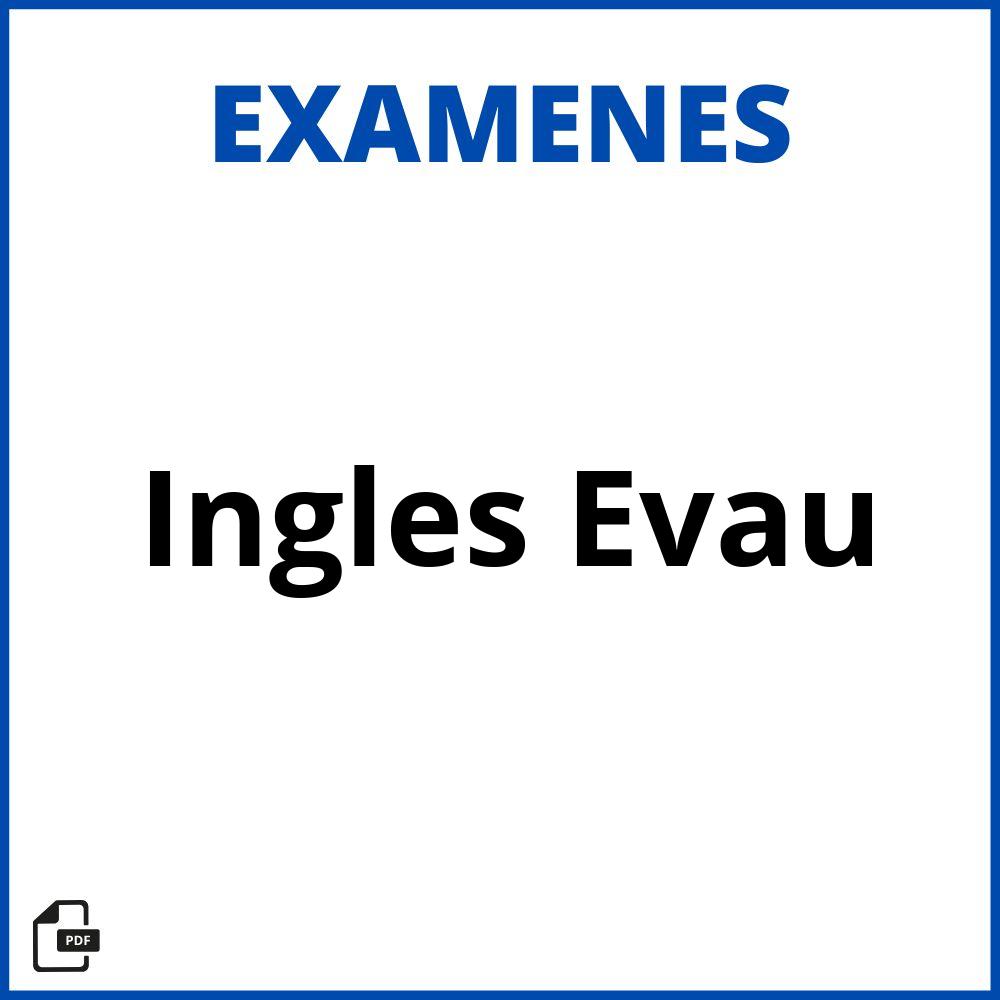 Examen De Ingles Evau