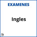 Examenes De Ingles Resueltos Soluciones