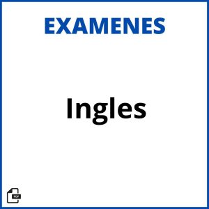 Examenes De Ingles Resueltos Soluciones