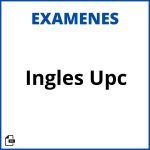 Examen De Ingles Upc Soluciones Resueltos
