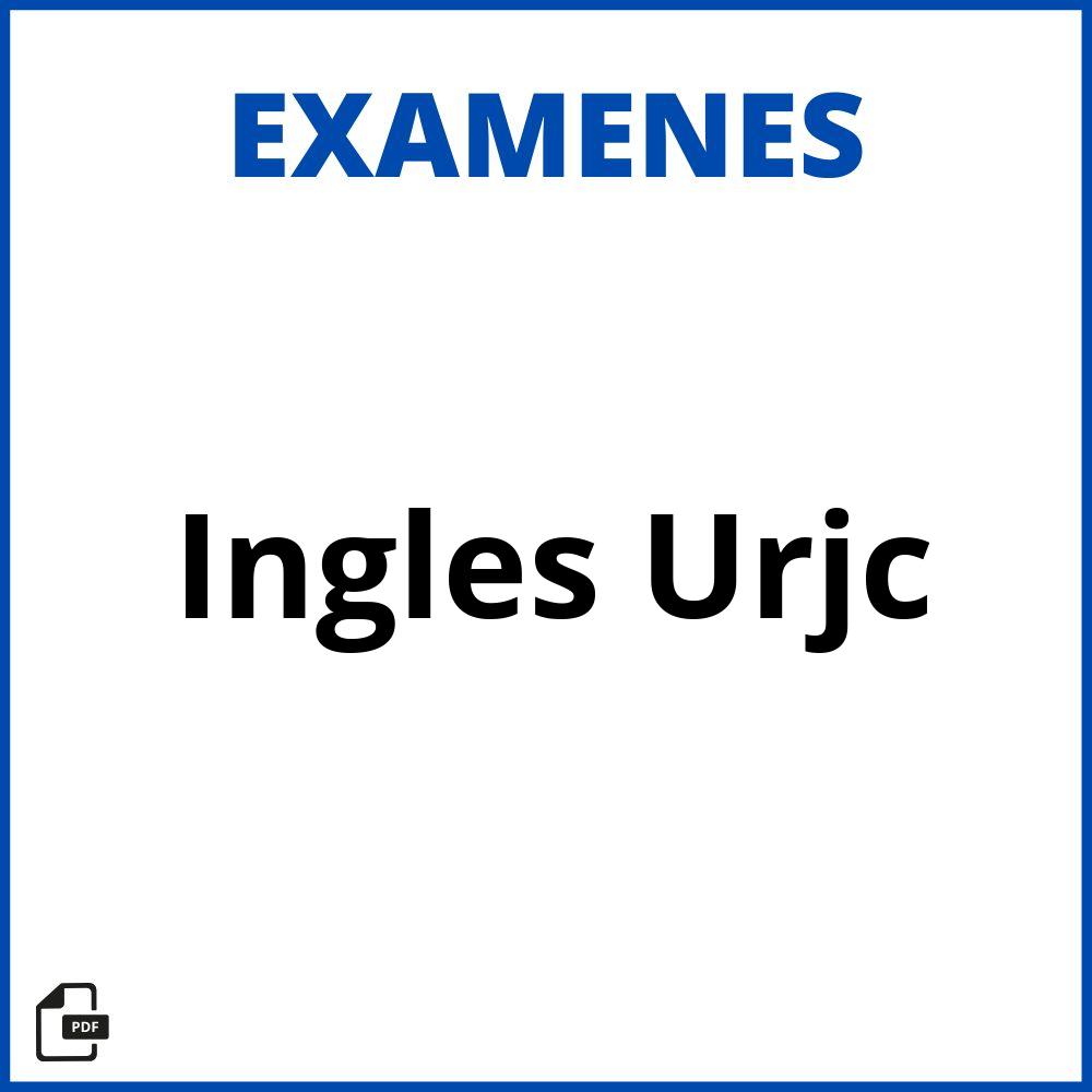 Examen Ingles Urjc