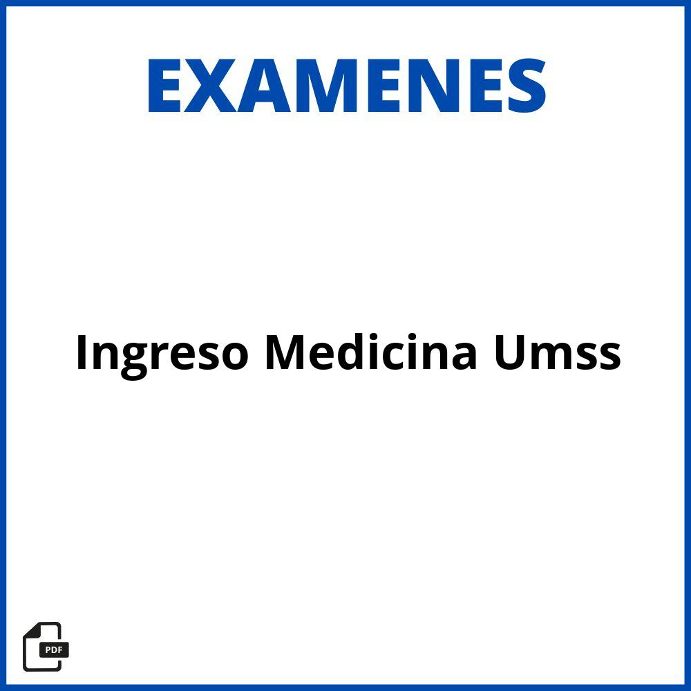 Examen De Ingreso Medicina Umss 2021