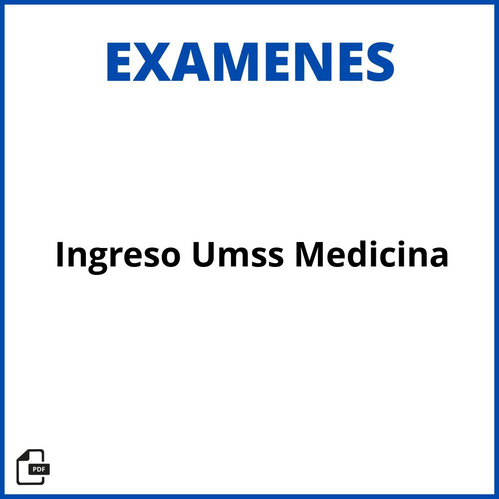 Examen De Ingreso Umss 2023 Medicina