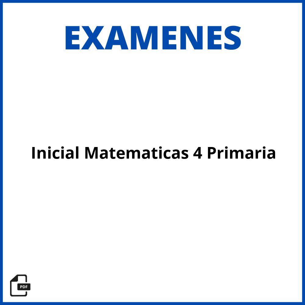 Evaluacion Inicial Matematicas 4 Primaria