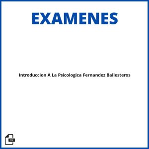 Introduccion A La Evaluacion Psicologica Fernandez Ballesteros Soluciones Resueltos