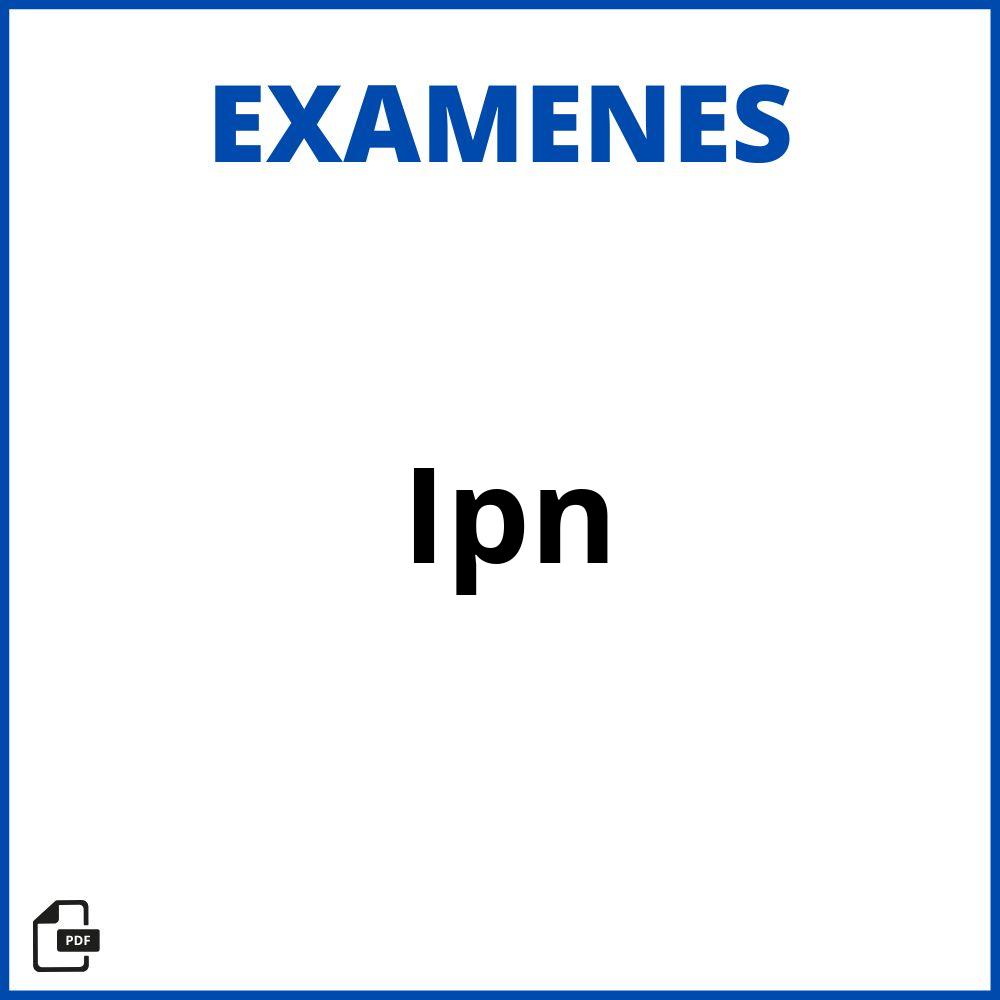 Examen Ipn 2023