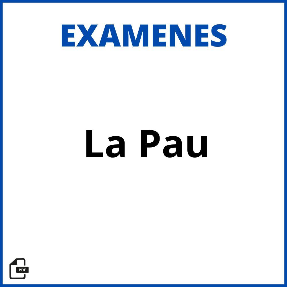 Examenes De La Pau