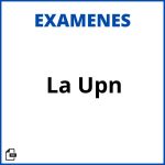 Examen De La Upn Resueltos Soluciones