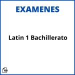 Examen Latín 1 Bachillerato Resuelto Resueltos Soluciones