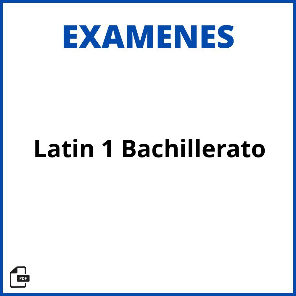 Examen Latín 1 Bachillerato Resuelto