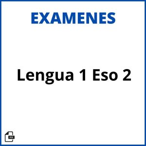 Examen Lengua 1 Eso 2 Evaluacion Soluciones Resueltos