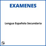 Examen De Lengua Española Secundaria Soluciones Resueltos