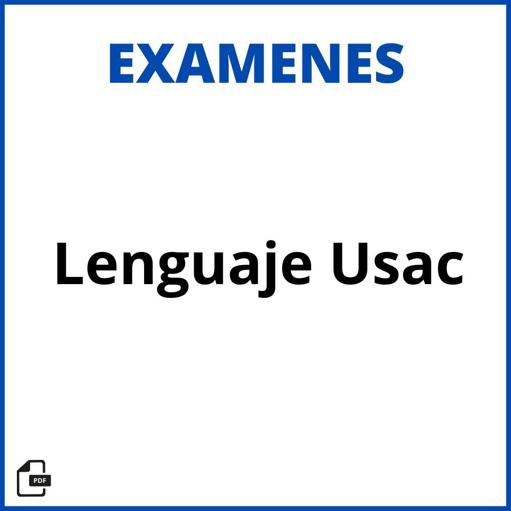 Examen De Lenguaje Usac