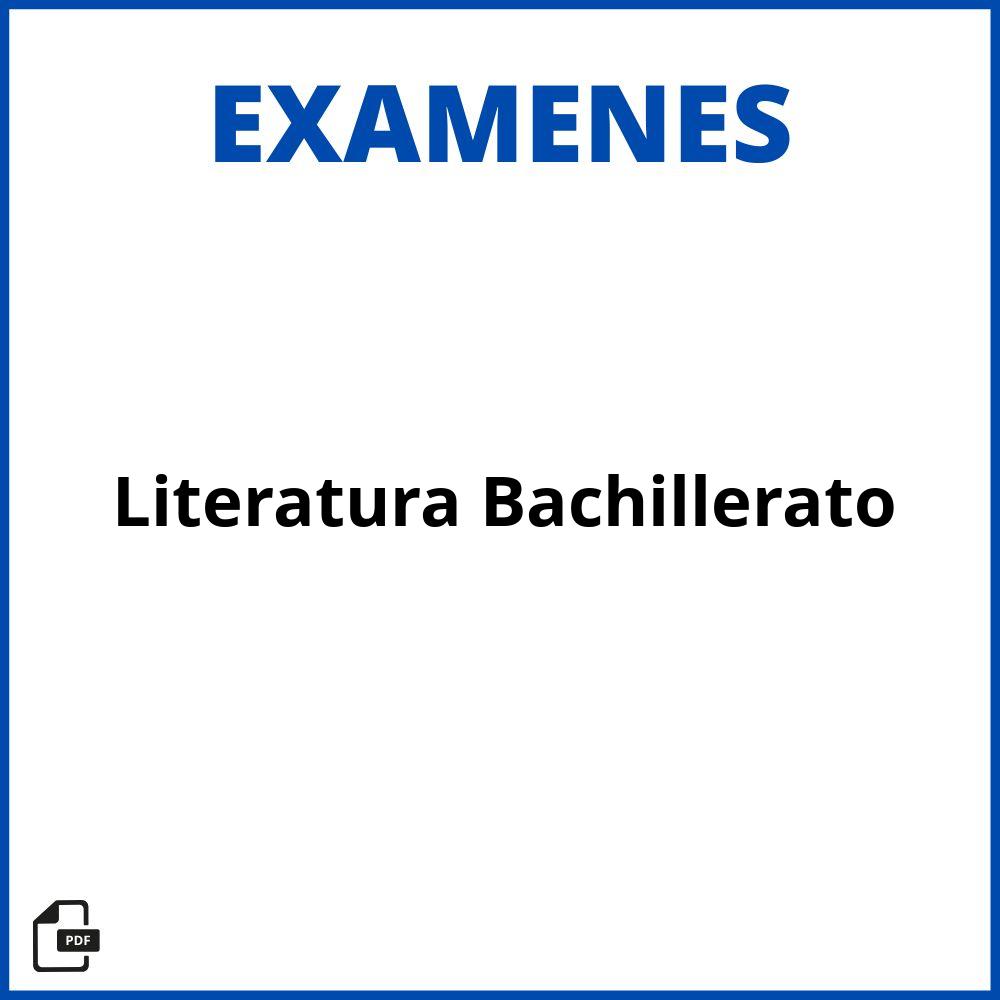 Examen De Literatura Bachillerato