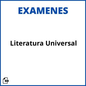 Examen De Literatura Universal Resueltos Soluciones