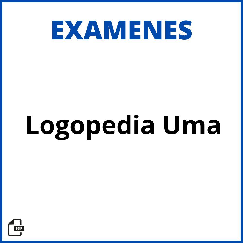 Examenes Logopedia Uma