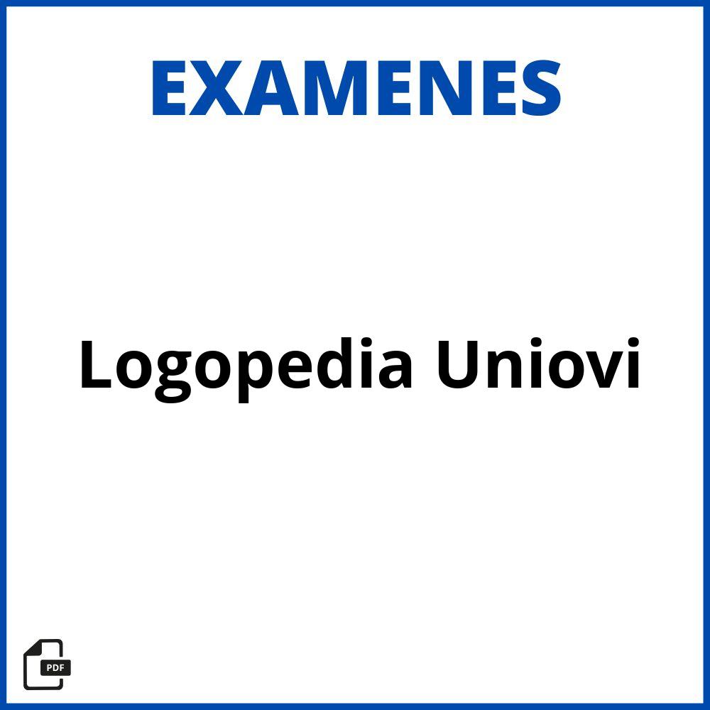 Examenes Logopedia Uniovi